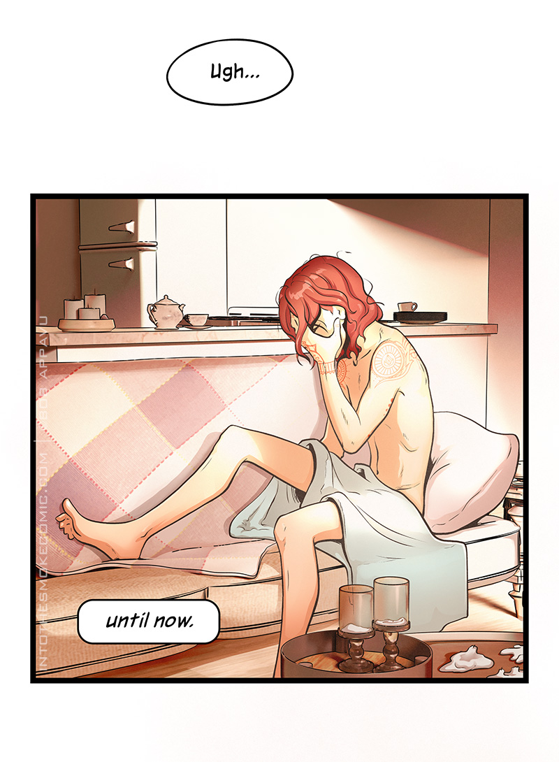 “Ugh,” someone says.

The narration continues, “Until now.”

Blaze sits up on the living room sofa with nothing but a blanket across his lap. As the sun blares down on him, he covers his face with one hand. His wavy, shoulder-length red hair is mussed and tangled.