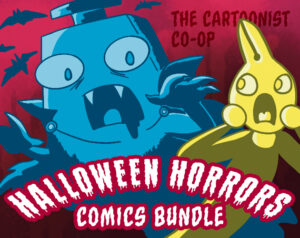 The Cartoonist Co-op Halloween Horrors Comics Bundle. Bundle cover art by Mariah Currey, https://mariahcurrey.carrd.co/