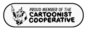 Proud Member of the Cartoonist Cooperative