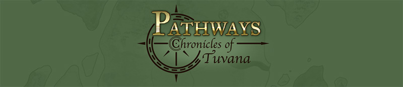 Banner for the webcomic Pathways: Chronicles of Tuvana