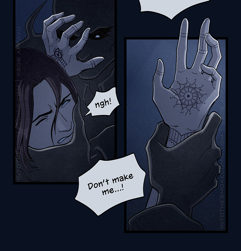 As the ghost grabs Blaze’s jaw, Blaze grunts and presses his hand against the ghost’s face to hold him back. The ghost grabs his wrist, and he says, “Don’t make me…!”