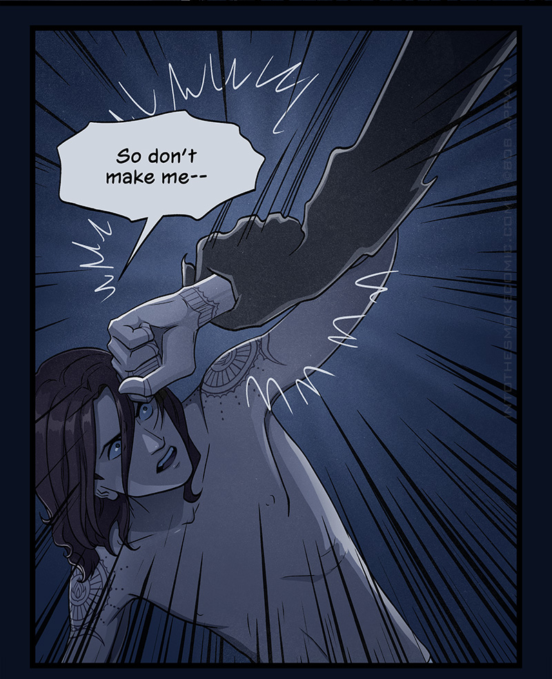 As Blaze says, “So don’t make me—” the ghost catches his arm with a firm grip, and Blaze gapes in shock.