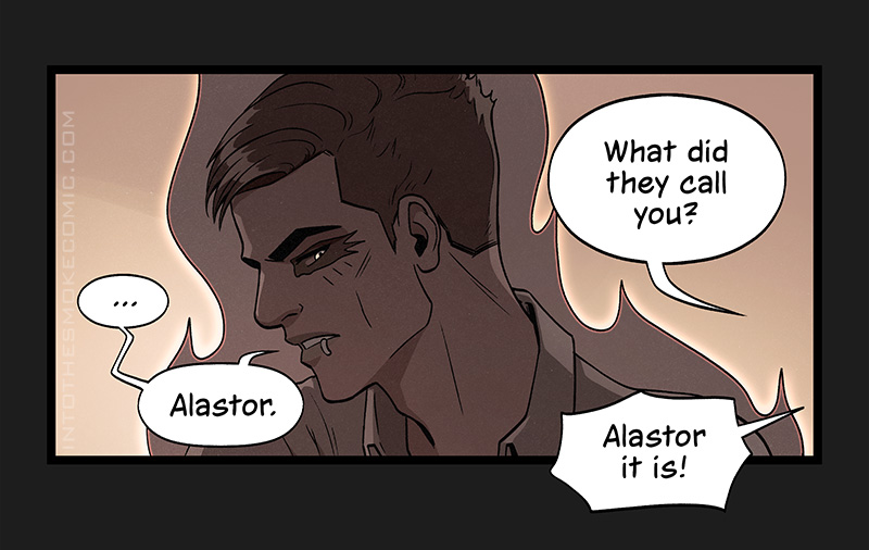 “What did they call you?” Blaze asks from off-panel. The ghost hesitates, then replies, “Alastor.” Blaze cries, “Alastor it is!”