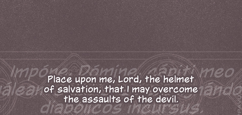 A line of prayer appears in Latin in front of a decorative pattern backdrop. An English translation reads, “Place upon me, Lord, the helmet of salvation, that I may overcome the assaults of the devil.”