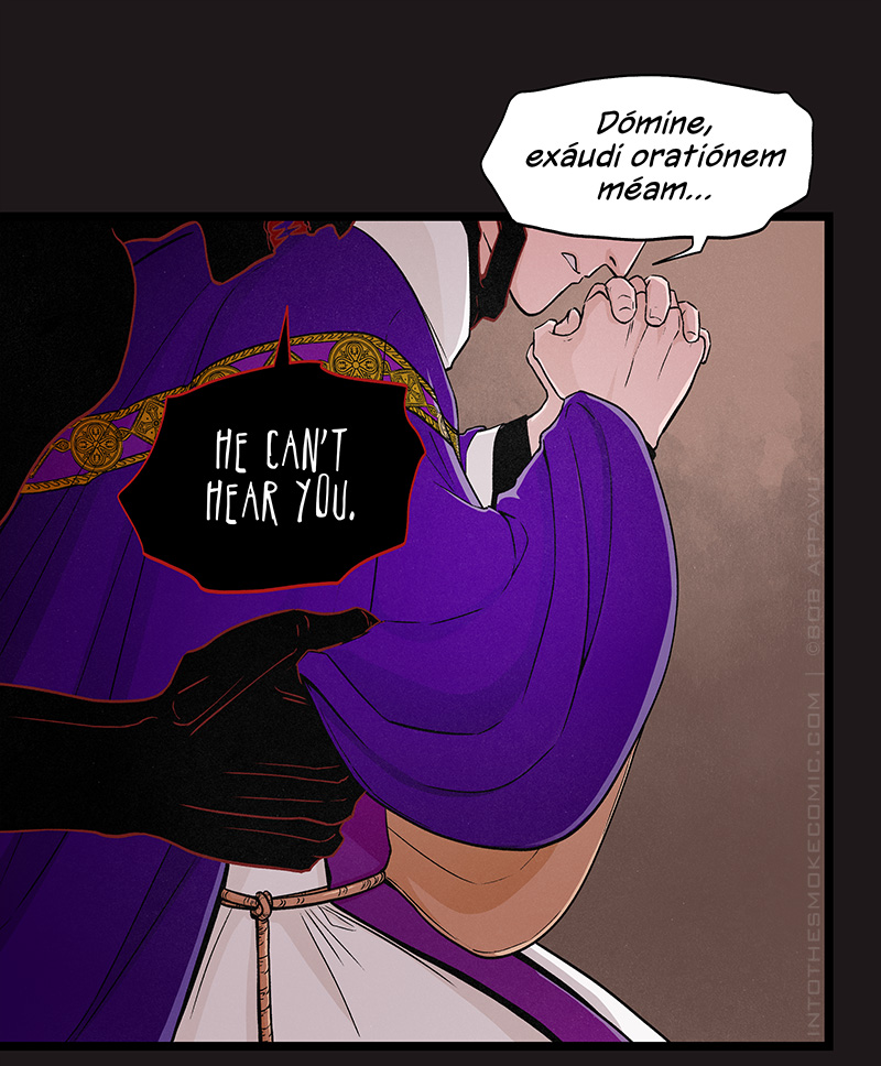 Shown in profile, Judd bows his head and grits his teeth while continuing to pray. Behind him, the demon taunts, “He can’t hear you.” Its black hand reaches under Judd’s chasuble, lifting it to reveal his belted alb and stole.