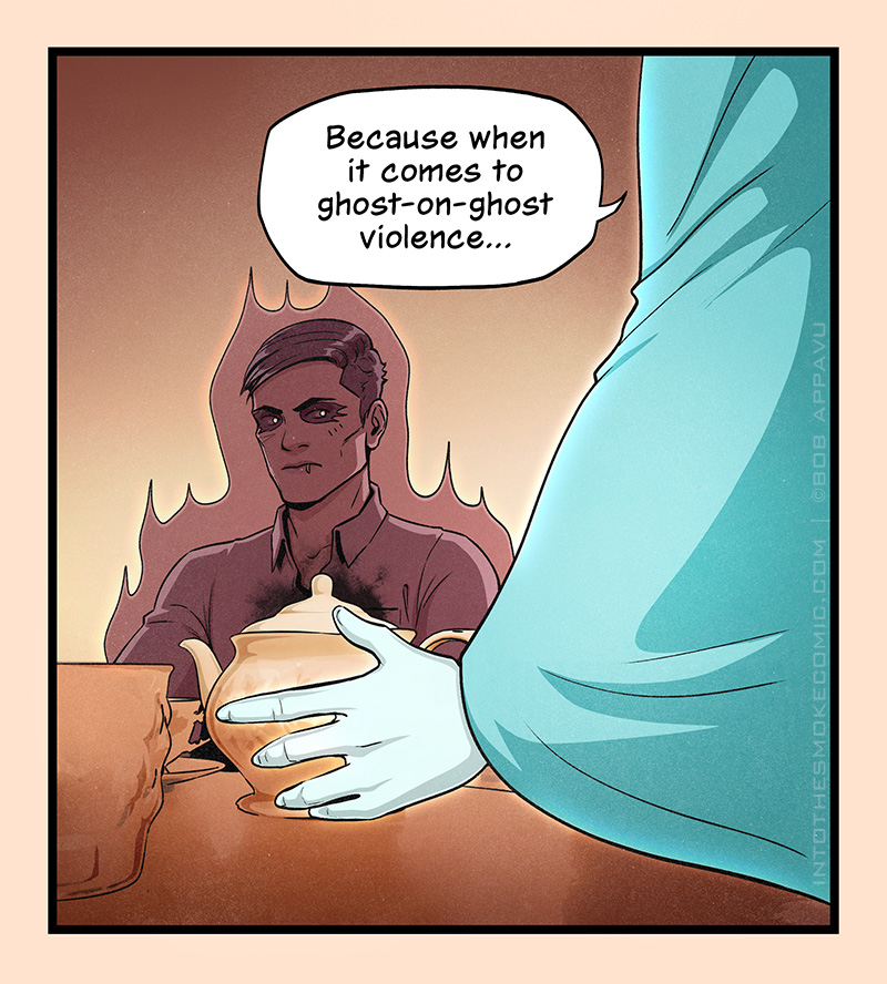 As Alastor’s eyes widen slightly, Evie lays her hand on the side of the teapot and says, “Because when it comes to ghost-on-ghost violence…”
