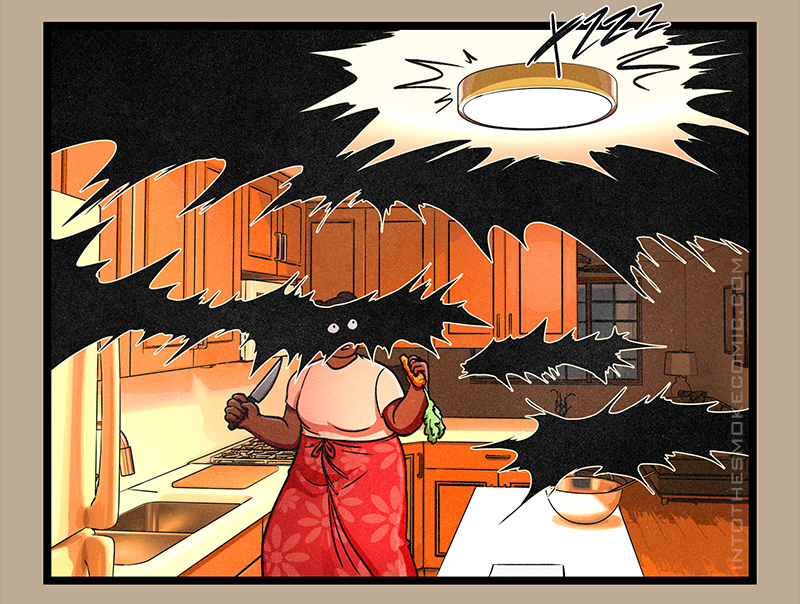 The lights in the kitchen flicker violently and dramatically, leaving the homeowner stunned while defensively wielding her knife and carrot.