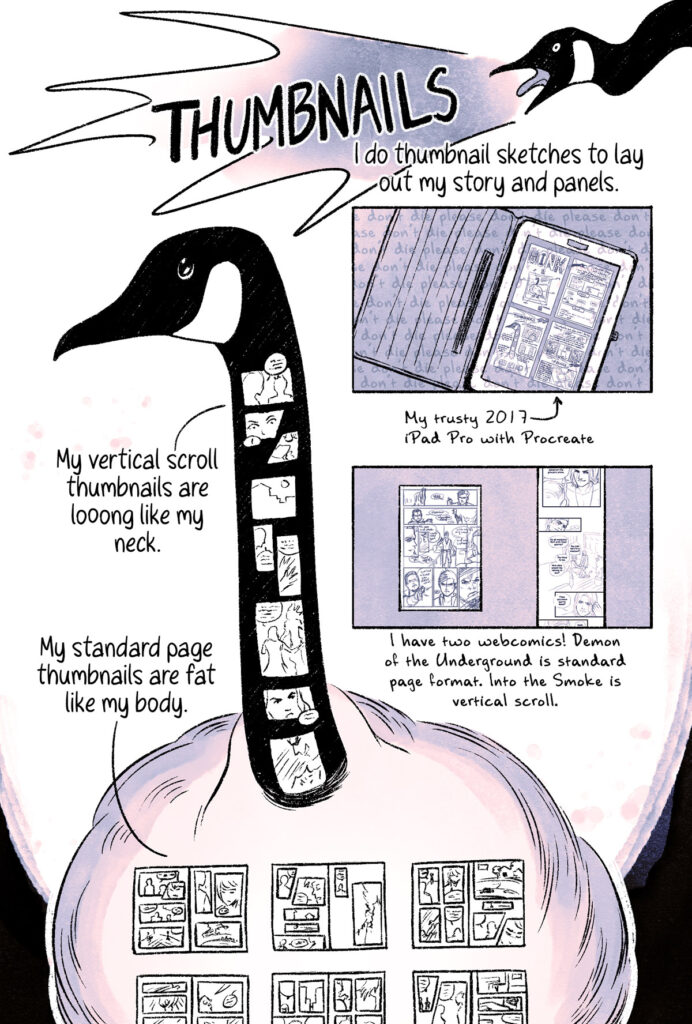 Sample page from Bob's section of the How I Create My Webcomic zine, showing the process for creating thumbnails. A goose is shown, with thumbnail sketches running down its neck and across its body. Text reads, "My vertical scroll thumbnails are looong like my neck. My standard page thumbnails are fat like my body."