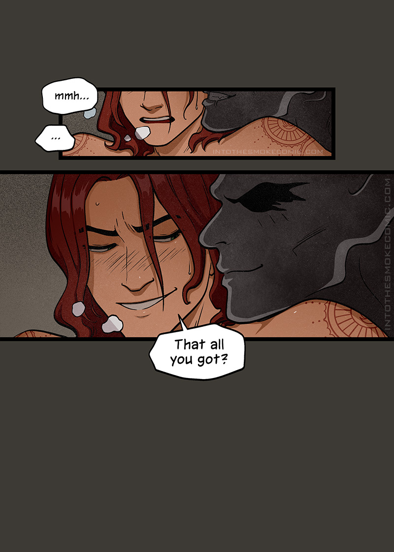 Blaze lets out several puffs of breath as he gasps with exertion, sweat trickling down his face. He murmurs, “mmh…” then pauses.

With a wicked glance over his shoulder at Alastor and asks, “That all you got?”